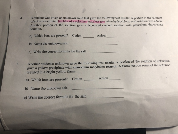 Solved 4. A student was given an unknown solid that gave the | Chegg.com