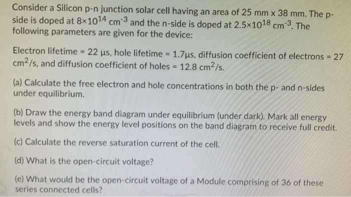 Solved Consider a Silicon p-n junction solar cell having an | Chegg.com