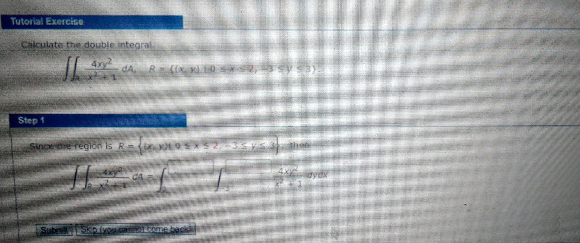 Solved Tutorial Exercise Calculate the double integral s. R | Chegg.com