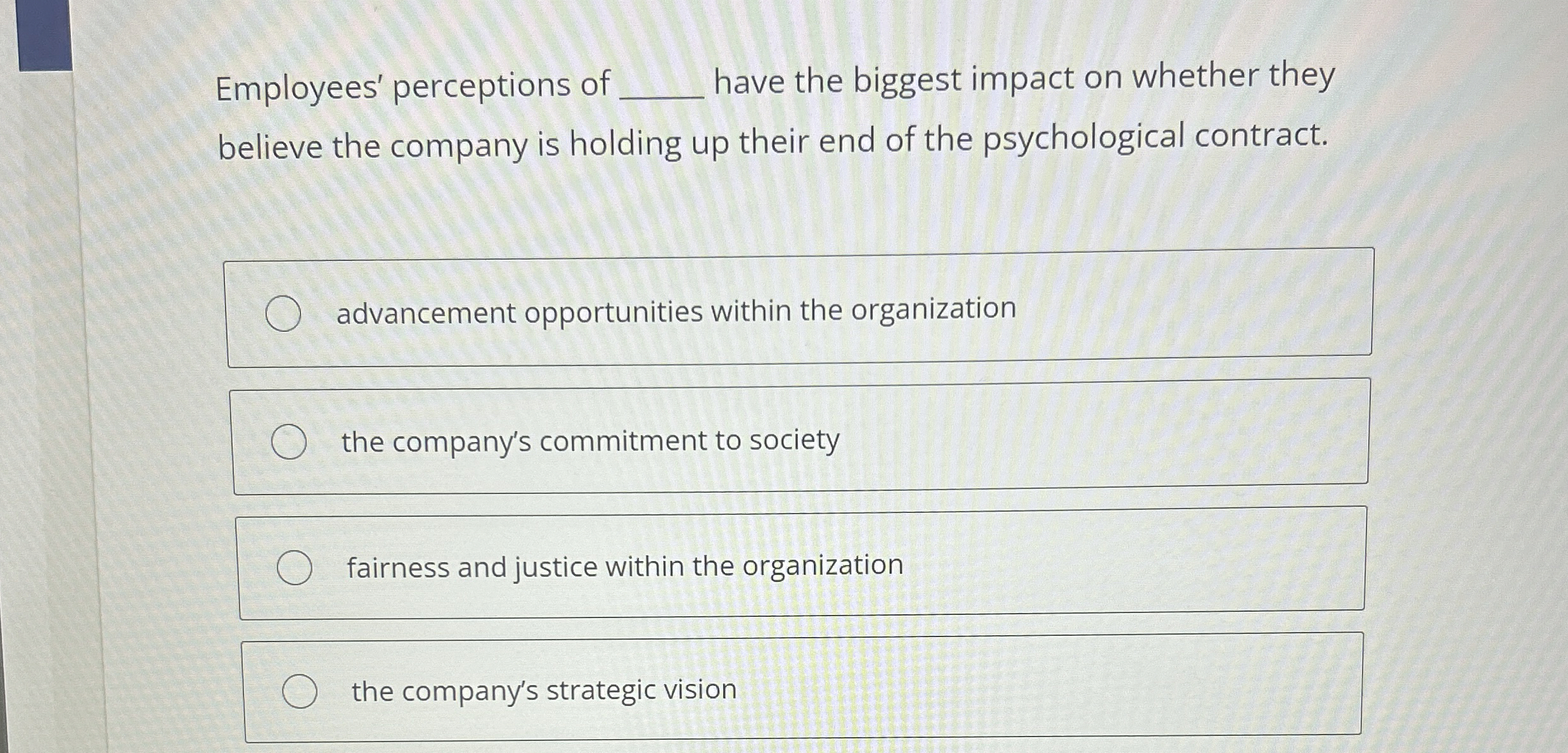 Solved Employees' perceptions of q, ﻿have the biggest impact | Chegg.com