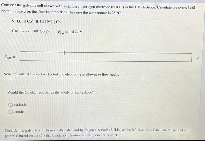 Solved Consider the galvanic cell shown with a standard | Chegg.com