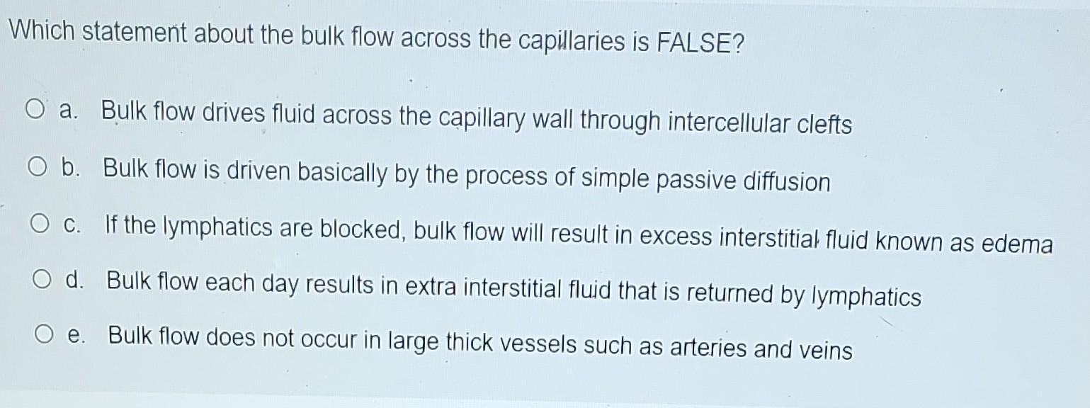 Solved Which statement about the bulk flow across the | Chegg.com