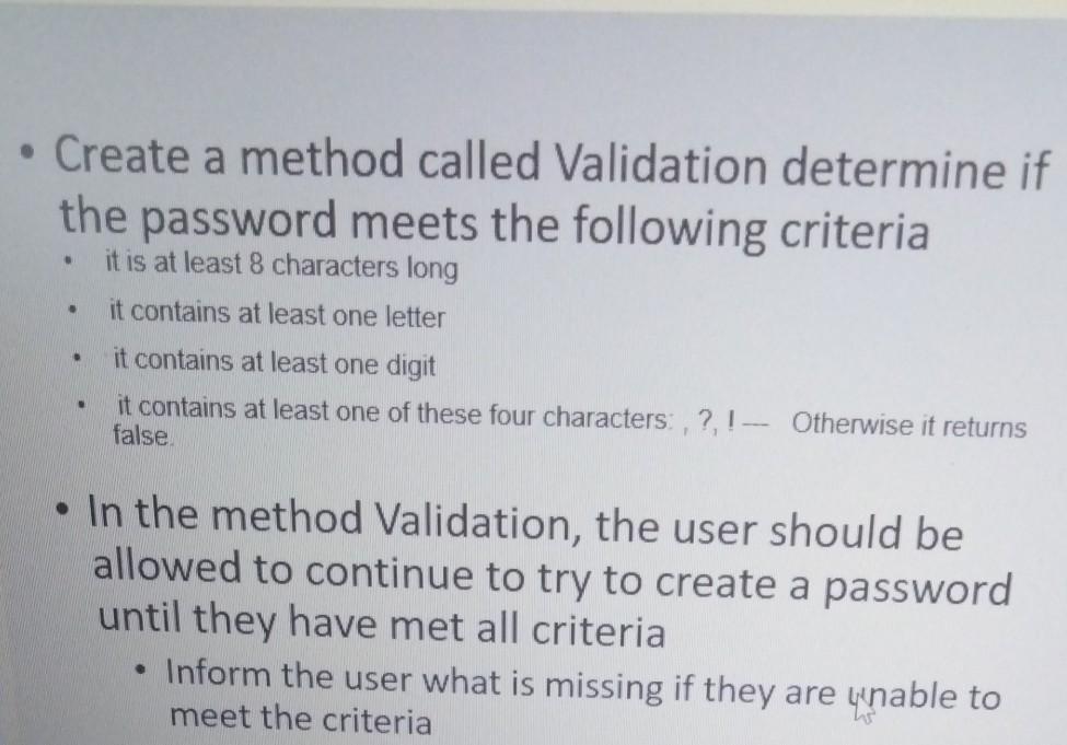 Solved • Create a method called Validation determine if the | Chegg.com