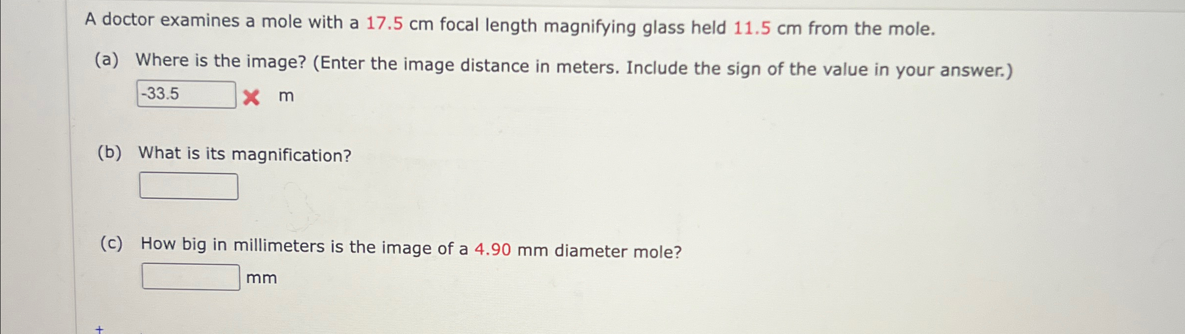Solved A doctor examines a mole with a 17.5cm ﻿focal length | Chegg.com