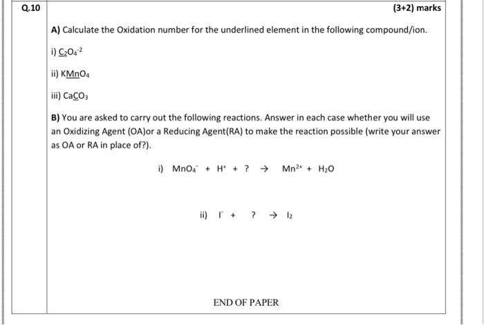 Solved Q 10 3 2 Marks A Calculate The Oxidation Number Chegg Com