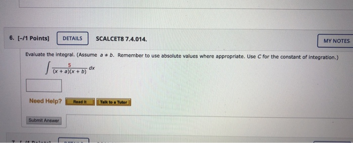 Solved 6. [-/1 Points) DETAILS SCALCET8 7.4.014. MY NOTES | Chegg.com