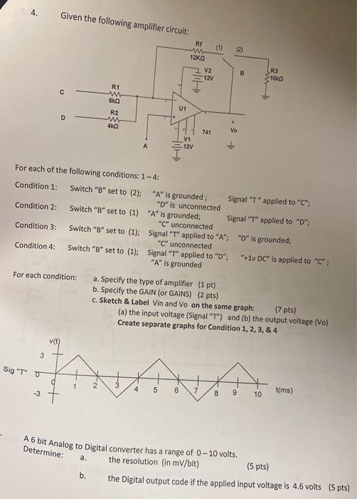 Solved 4. Given The Following Amplifier Circuit: For Each Of | Chegg.com