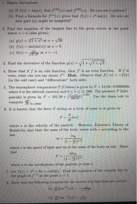 Solved 1 Higher Derivatives A If F X Sin Find F Chegg Com