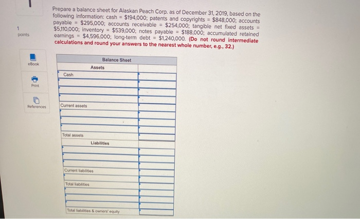 solved-prepare-a-balance-sheet-for-alaskan-peach-corp-as-of-chegg