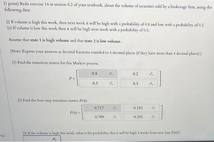 Solved (1 point) Redo exercise 14 in section 8.2 of your | Chegg.com