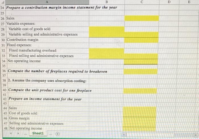 Solved Variable and Absorption Costing using Excel's SUM and | Chegg.com