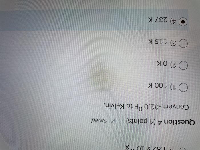 Solved 1 62 X 10 G Question 4 4 Points Saved Conyert 3 Chegg Com