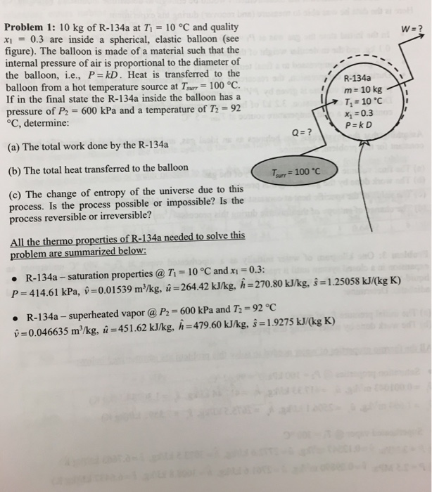 Solved Problem 1 10 Kg Of R 134a At Ti 10 C And Quali Chegg Com