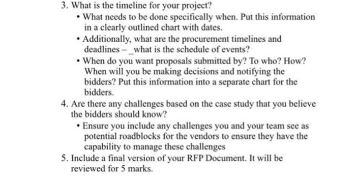 Solved What is the timeline for your project? - What needs | Chegg.com