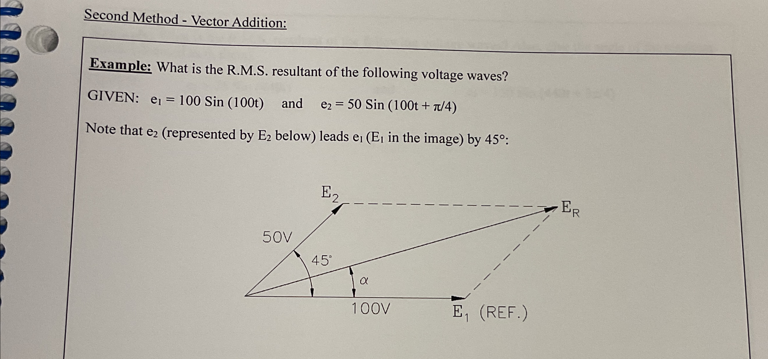 Solved Second Method - ﻿Vector Addition:Example: What is the | Chegg.com