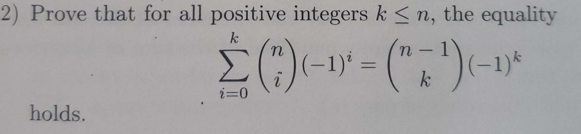 Solved 2) Prove That For All Positive Integers K | Chegg.com