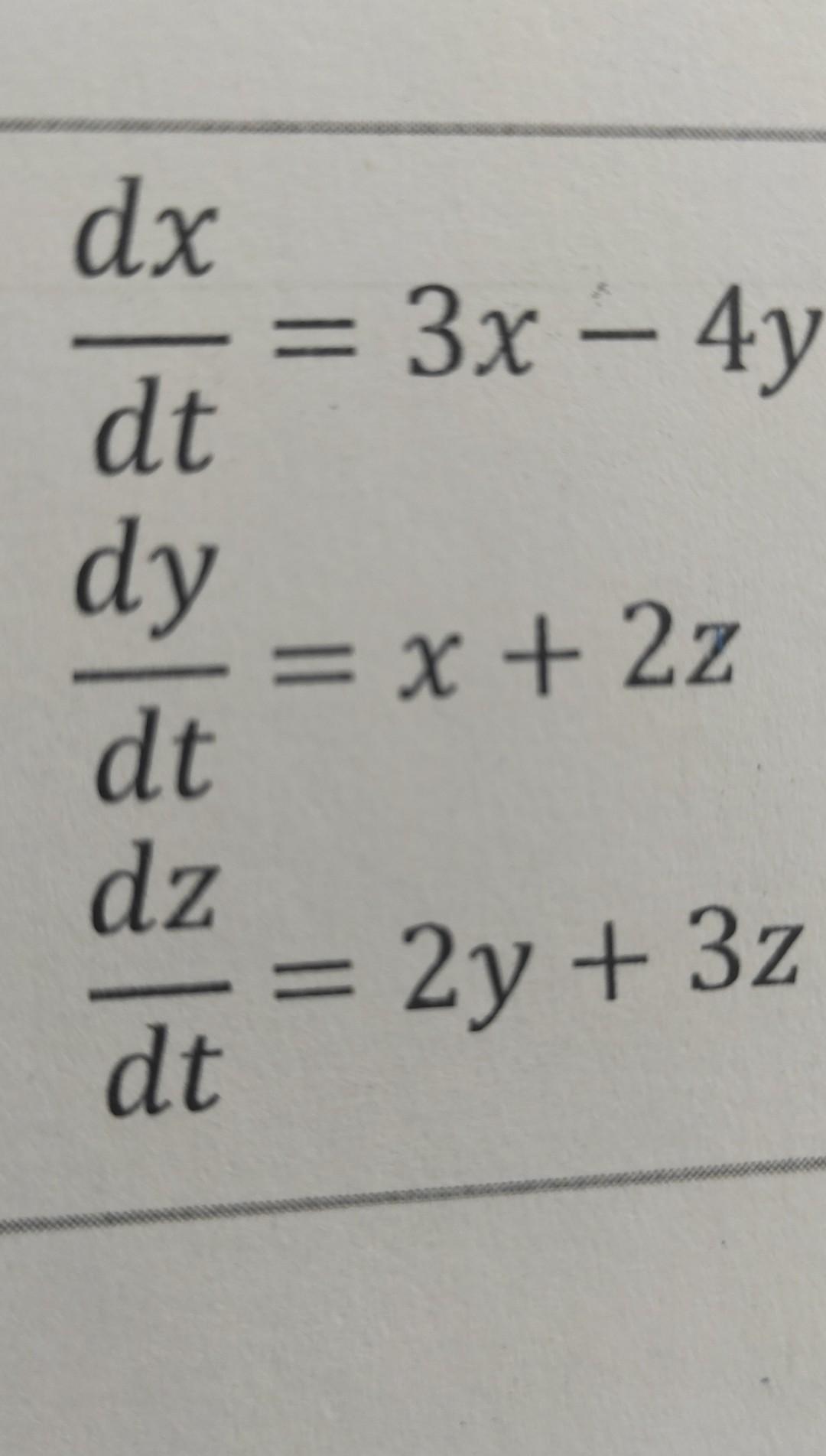 solved-dx-dt-dy-dt-dz-dt-3x-4y-x-2z-2y-3z-chegg