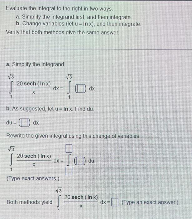 Solved Evaluate the integral to the right in two ways. a. | Chegg.com