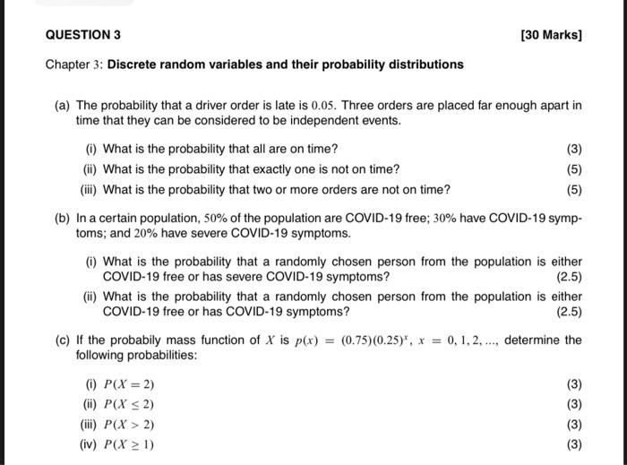 Solved QUESTION 3 [30 Marks] Chapter 3: Discrete random | Chegg.com
