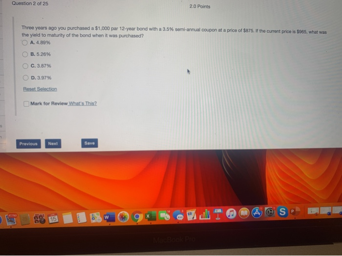 Solved Question 2 of 25 2.0 Points Three years ago you | Chegg.com