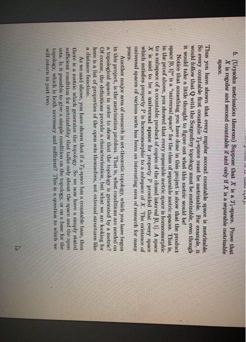 5. (Urysohn metrization theorem) Suppose that X is a
