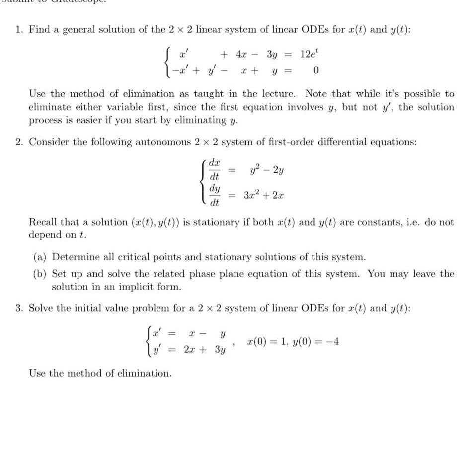 Solved 1. Find A General Solution Of The 2×2 Linear System | Chegg.com