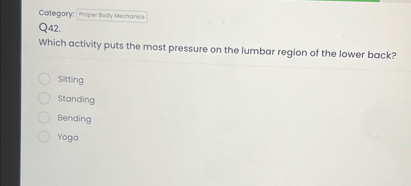 Which Activity Puts the Most Pressure on the Lumbar Region-Back Health Insights