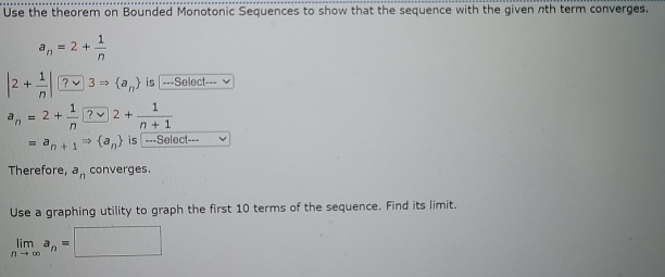 Solved Use the theorem on Bounded Monotonic Sequences to | Chegg.com