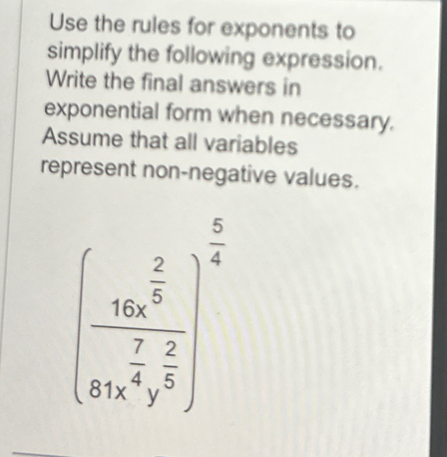 Solved Use the rules for exponents to simplify the following 