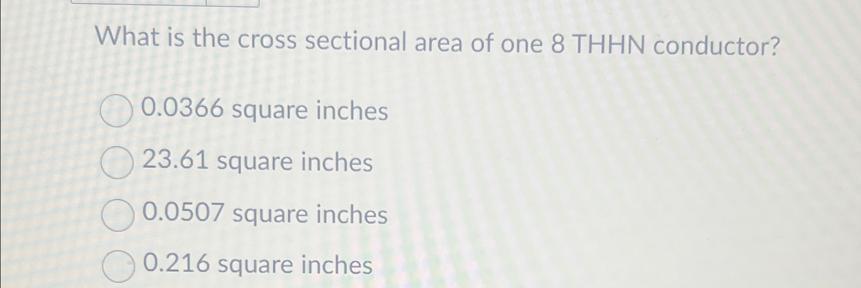 Solved What is the cross sectional area of one 8 ﻿THHN | Chegg.com