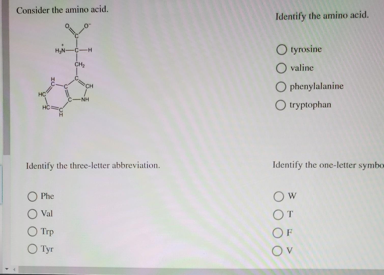 Solved Consider the amino acid. Identify the amino acid. | Chegg.com