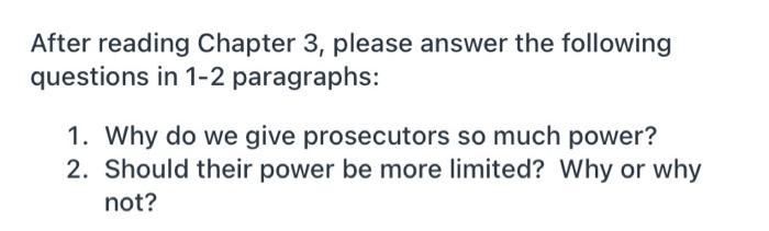After reading Chapter 3, please answer the following | Chegg.com