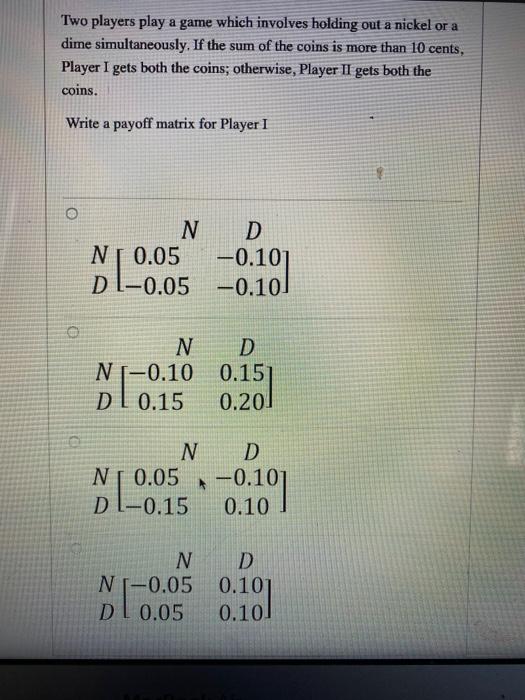 Solved Two players play a game which involves holding out a | Chegg.com