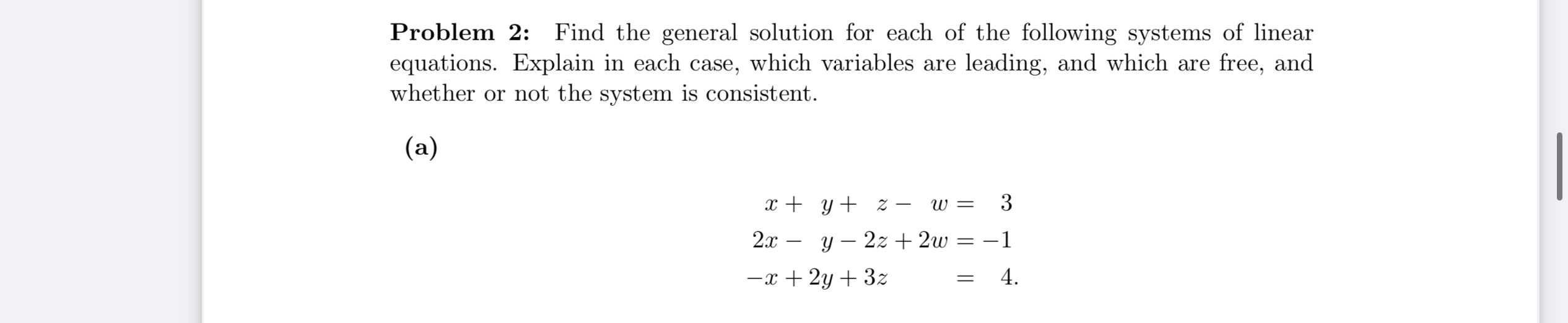 Solved Problem 2: Find the general solution for each of the | Chegg.com