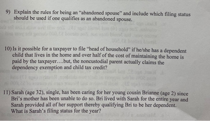 Solved 9) Explain the rules for being an "abandoned spouse" | Chegg.com
