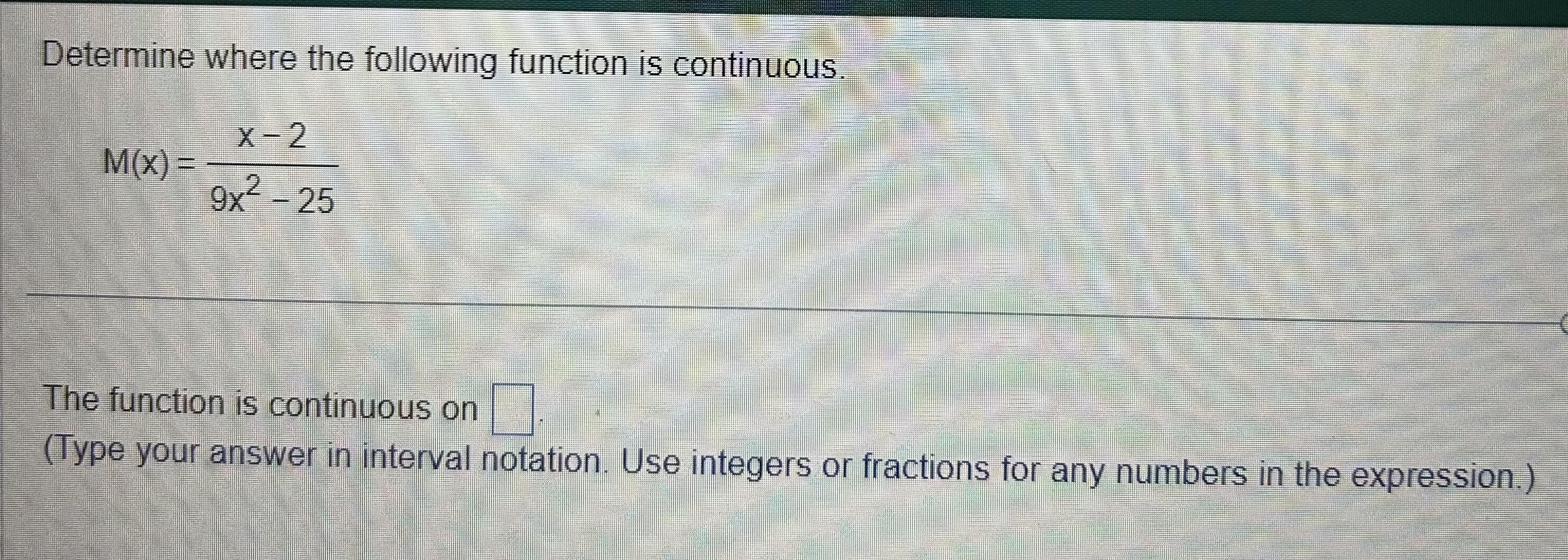 Solved Determine where the following function is | Chegg.com