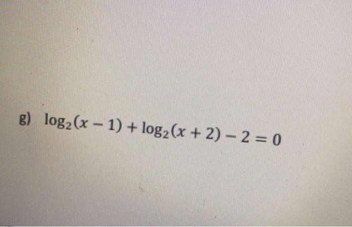 Solved G Log2 X 1 Log2 X 2 2 0