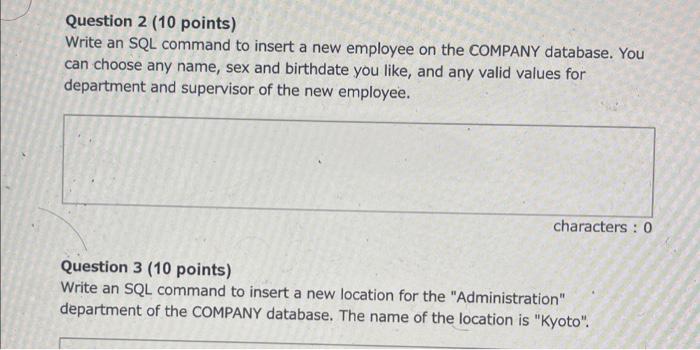 Solved Question 2 (10 points) Write an SQL command to insert | Chegg.com