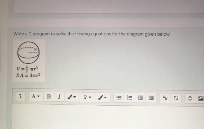 Solved Write a C program to solve the flowing equations for | Chegg.com