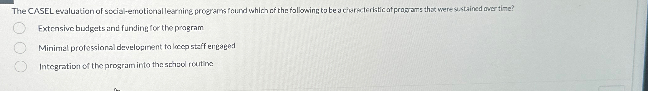 Solved The CASEL evaluation of social-emotional learning | Chegg.com