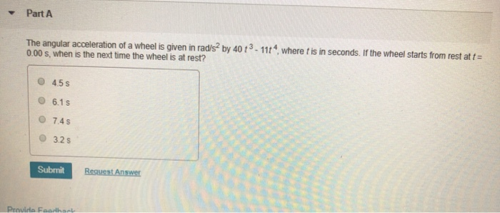 Solved - Part A The angular acceleration of a wheel is given | Chegg.com