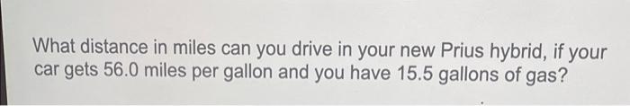 solved-what-distance-in-miles-can-you-drive-in-your-new-chegg