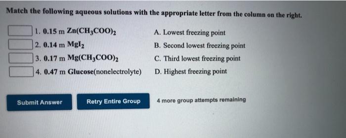 Solved Match the following aqueous solutions with the | Chegg.com