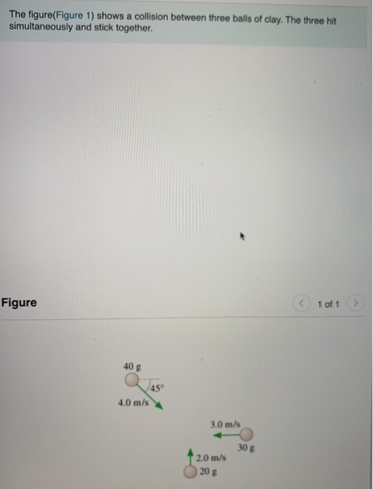 Solved The figure(Figure 1) shows a collision between three | Chegg.com