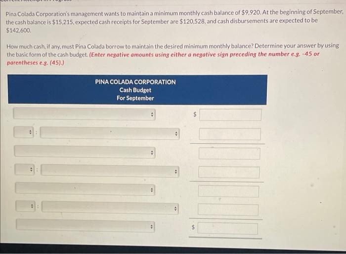 Solved Pina Colada Corporation's management wants to | Chegg.com