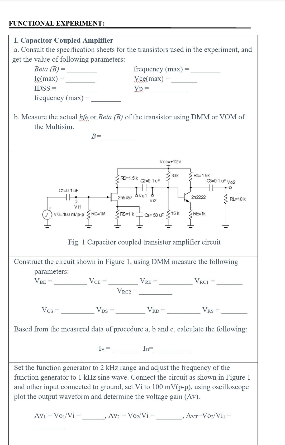 Solved FUNCTIONAL EXPERIMENT I. Capacitor Coupled Amplifier