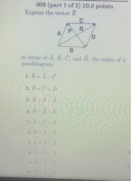 Solved 009 (part 1 of 2) 10.0 points Express the vector R с | Chegg.com