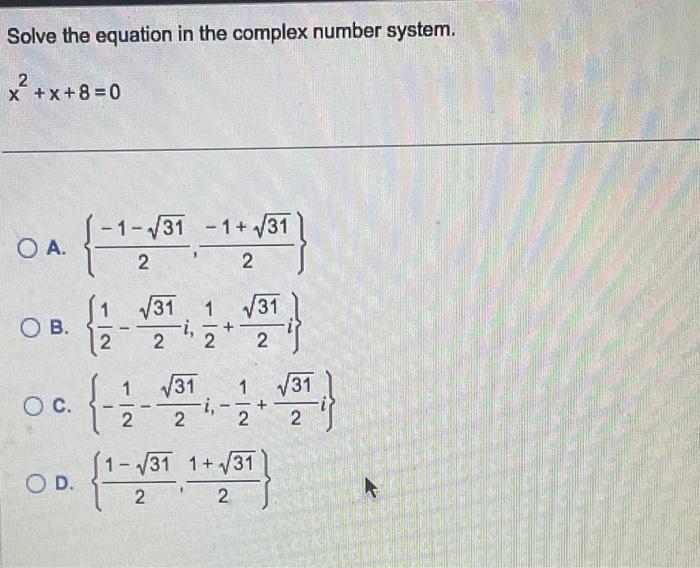 Solved Solve the equation in the complex number system. | Chegg.com