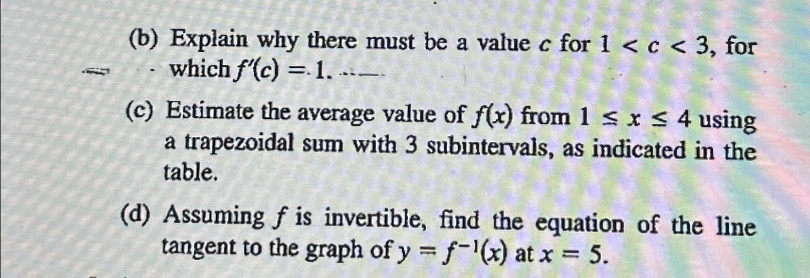 (b) Explain why there must be a value c for | Chegg.com