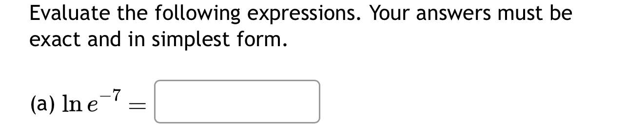 Solved Evaluate the following expressions. Your answers must | Chegg.com